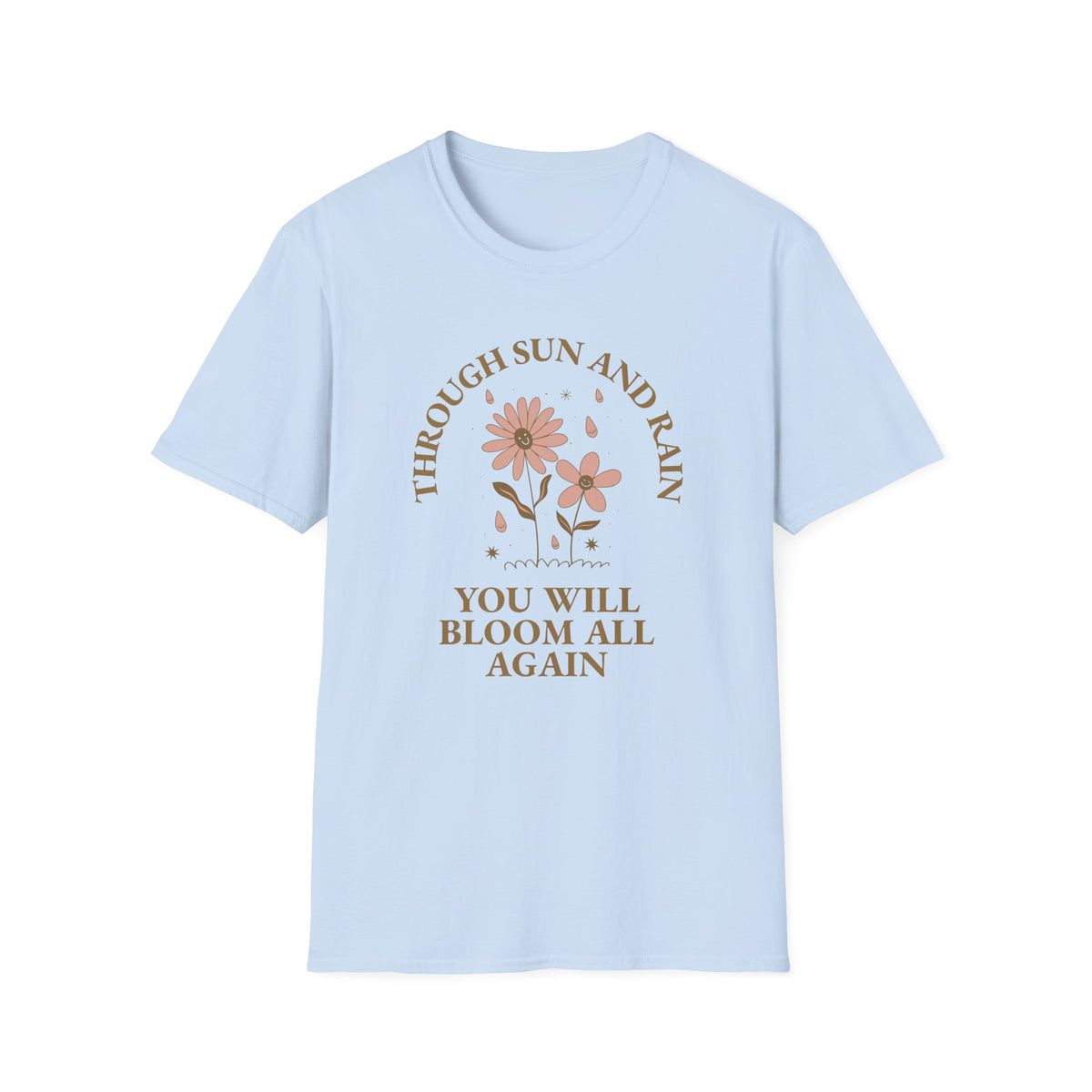 Positive Slogan Positive Words Tee with Good Quotes Graphic Tee Gildan Unisex 100 Cotton Tee Shirt p100