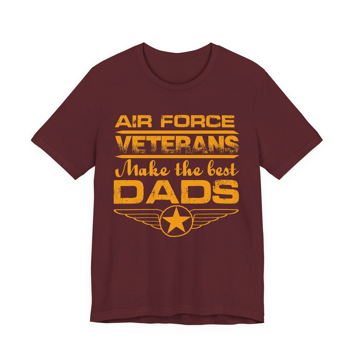 Air Force Veterans Make the Best Dads T-Shirt Military Dad Unisex Cotton Tee v48