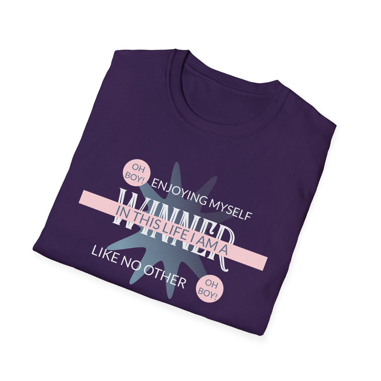 Funny Slogan T Shirt With Funny Quotes Unisex Short Sleeve Gildan Softstyle 64000 Cotton Tee