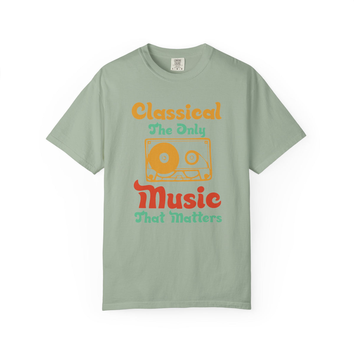 Classical The Only Music That Matters T-shirt Cassette Retro Typography Unisex Cotton Tee 011