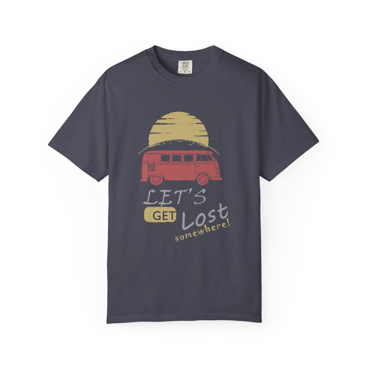 Lets Get Lost Somewhere Retro Sunset Unisex Comfort Colors Garment-Dyed Heavyweight 100 Cotton Art Design T-Shirt w93