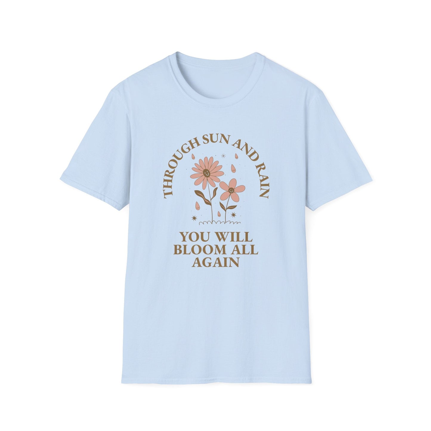 Positive Slogan T Shirt For Everyday Motivation Unisex Tee With Positive Words And Good Quotes Gildan Softstyle 64000