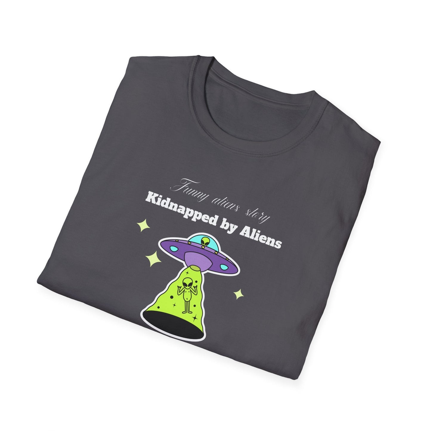 Alien Abduction Graphic Tee  Kidnapped by Aliens Funny UFO Shirt