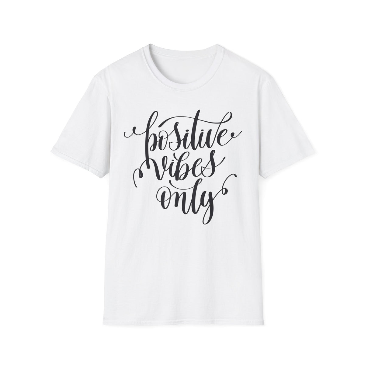 Positive Vibes Only T-Shirt Unisex Cotton Short Sleeves Handlettered Inspirational Tee