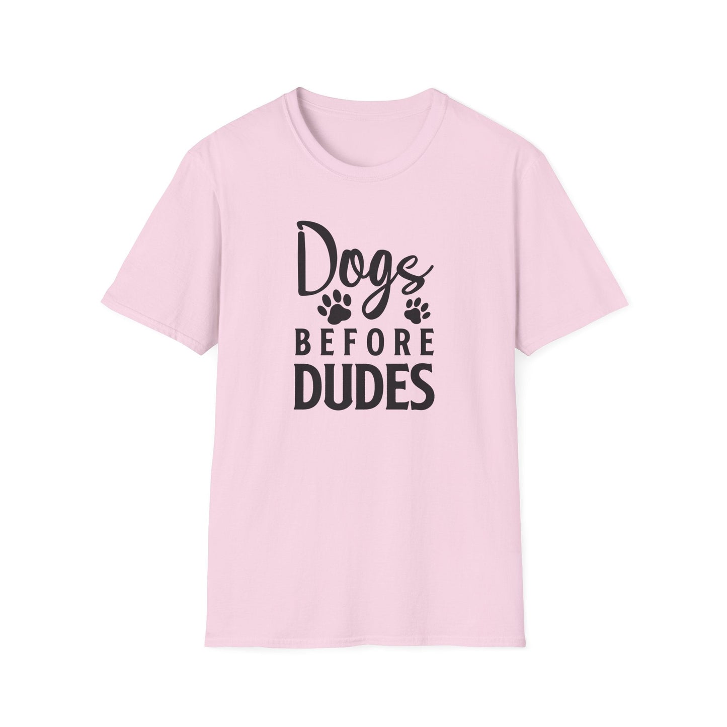 Dog Slogan T Shirts Funny Quotes Tee Unisex Softstyle Cotton Tee 100 Percent Ring Spun