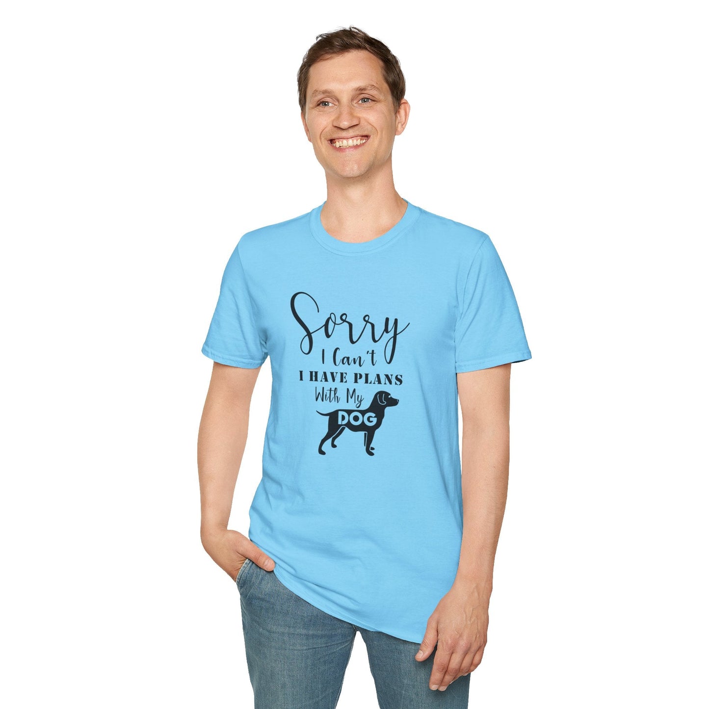 Dog Slogan T Shirts Unisex Softstyle Tee With Funny Quotes Art Design 100 Percent Ring Spun Cotton