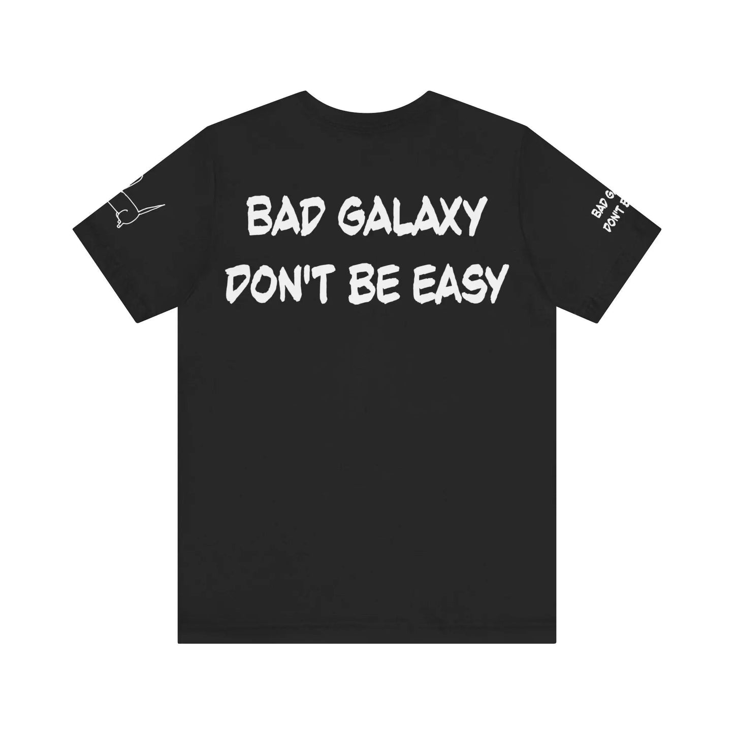 Funny Dog Tee Shirt From Bad Galaxy 100 Percent Cotton Made In USA Eco Friendly Inks