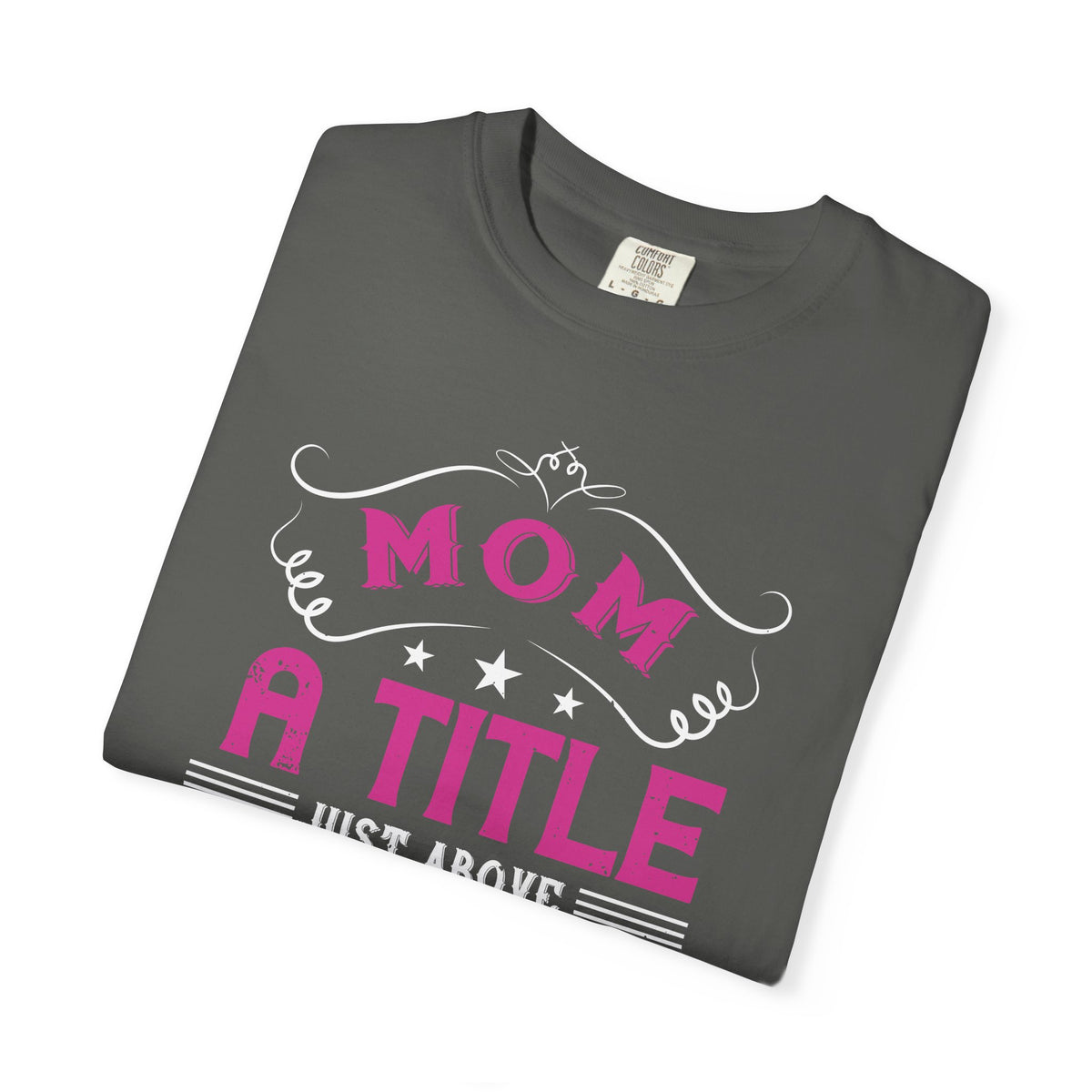 Mom T-shirt Mother Day Mama Tee Unisex Comfort Colors Garment-Dyed Cotton h78