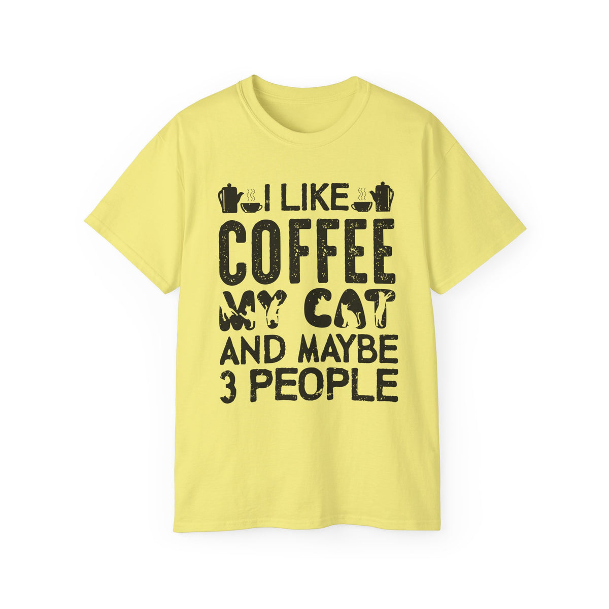 I Like Coffee My Cat And Maybe 3 People T-Shirt | Cat Coffee Humorous Tee