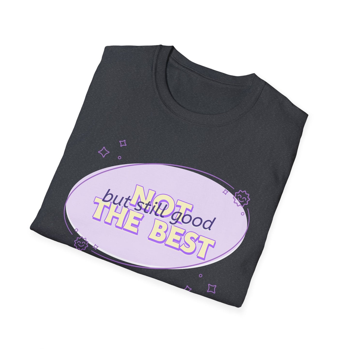 Funny Slogan T Shirts With Funny Words Tee Shirt With Quotes Gildan Softstyle 64000 Unisex Tee