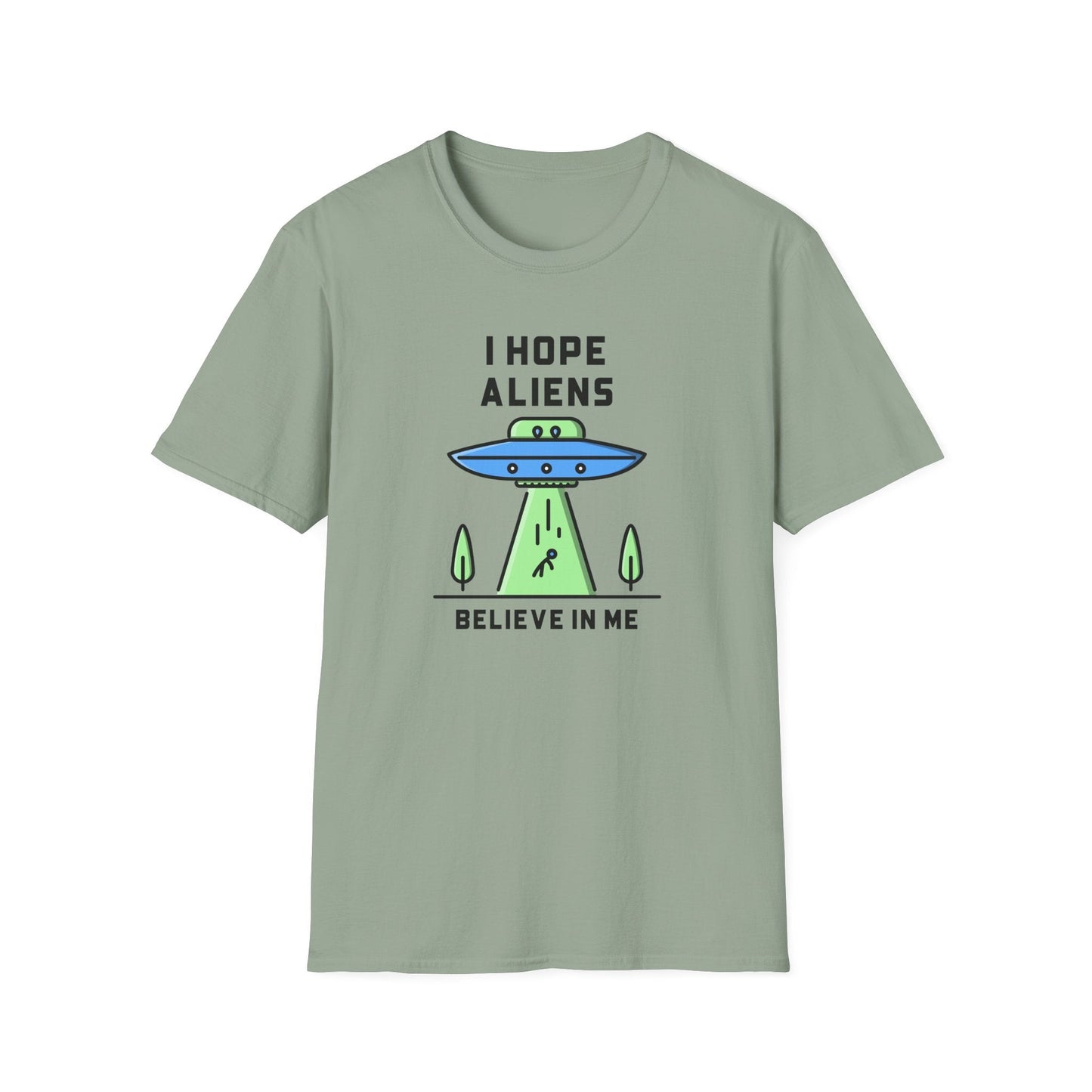 Alien UFO TShirt  I Hope Aliens Believe In Me Cute SciFi Graphic Tee