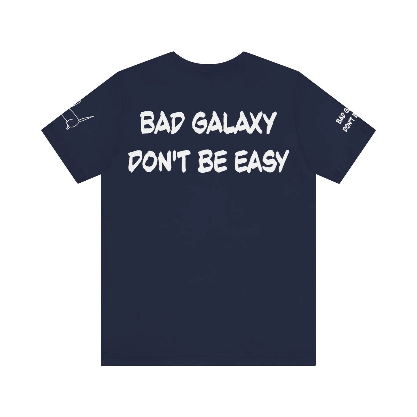 Funny Dog Tee Shirt From Bad Galaxy 100 Percent Cotton Made In USA Eco Friendly Inks
