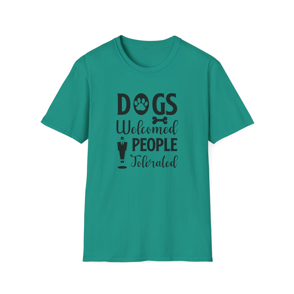 Dog Lover T-Shirt Dogs Welcomed, People Tolerated Funny Pet Tee Unisex Cotton T-Shirt Gildan Softstyle 64000 Tee
