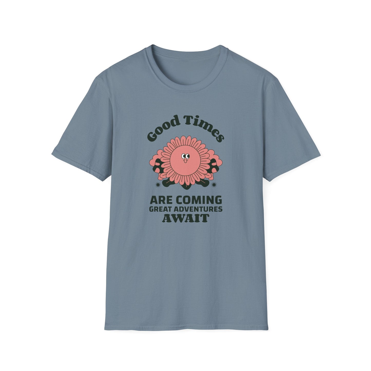 Positive Slogan T Shirts With Positive Words And Good Quotes Unisex Softstyle Cotton Tee Gildan 64000 Ring Spun
