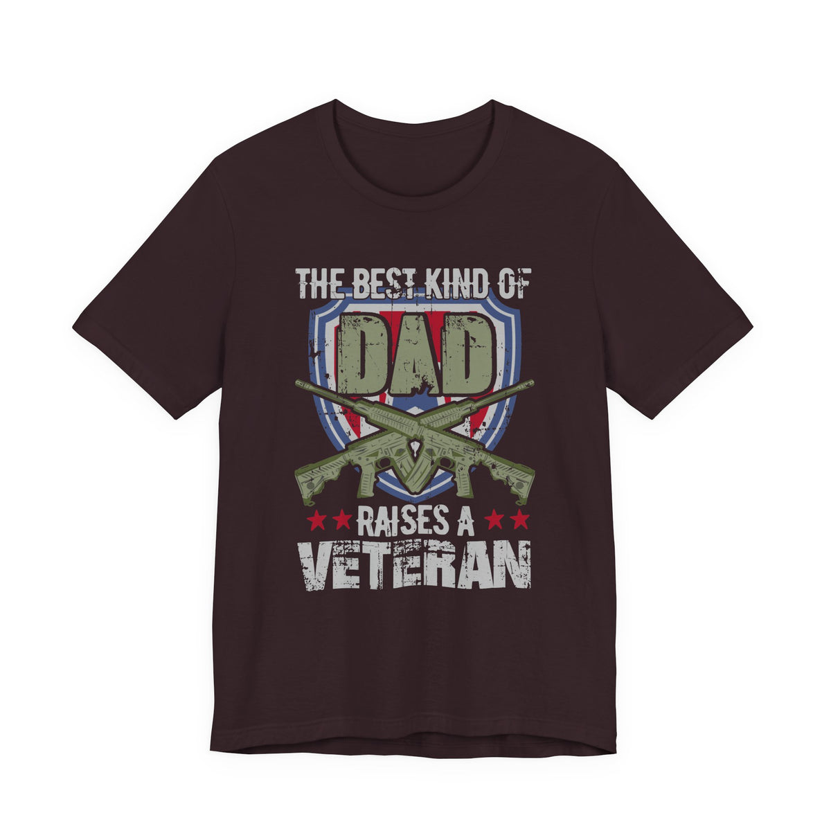 The Best Kind of Dad Raises a Veteran T-Shirt Military Veteran Pride Unisex Cotton Tee v13