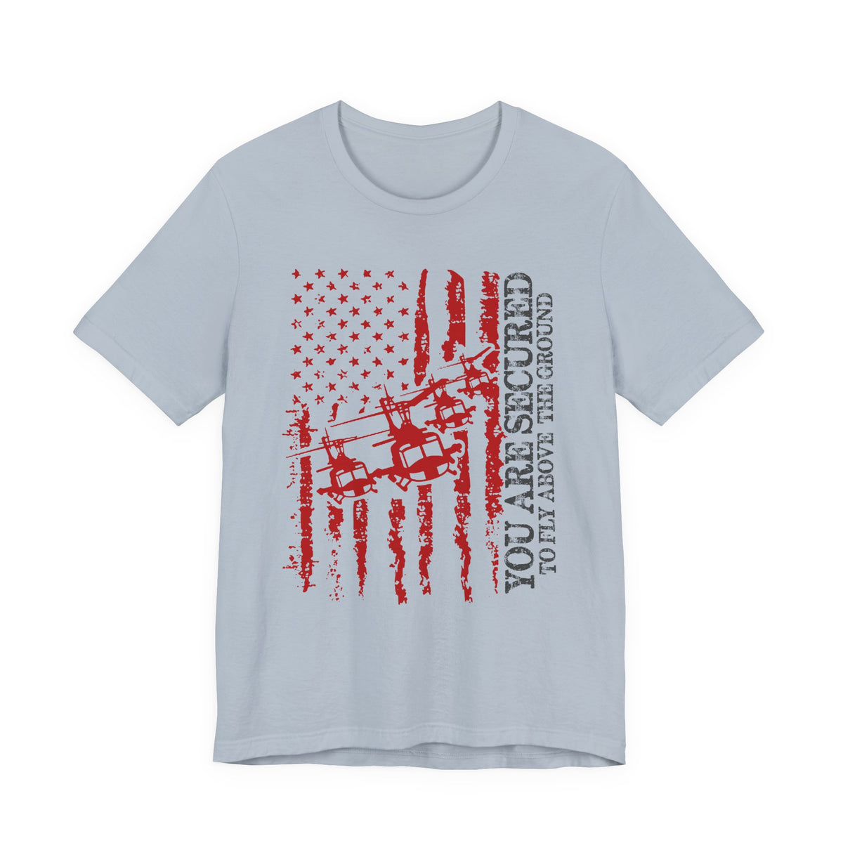You Are Secured Flag design Tee Military Helicopter Red Distressed USA Unisex Cotton T-Shirt v2