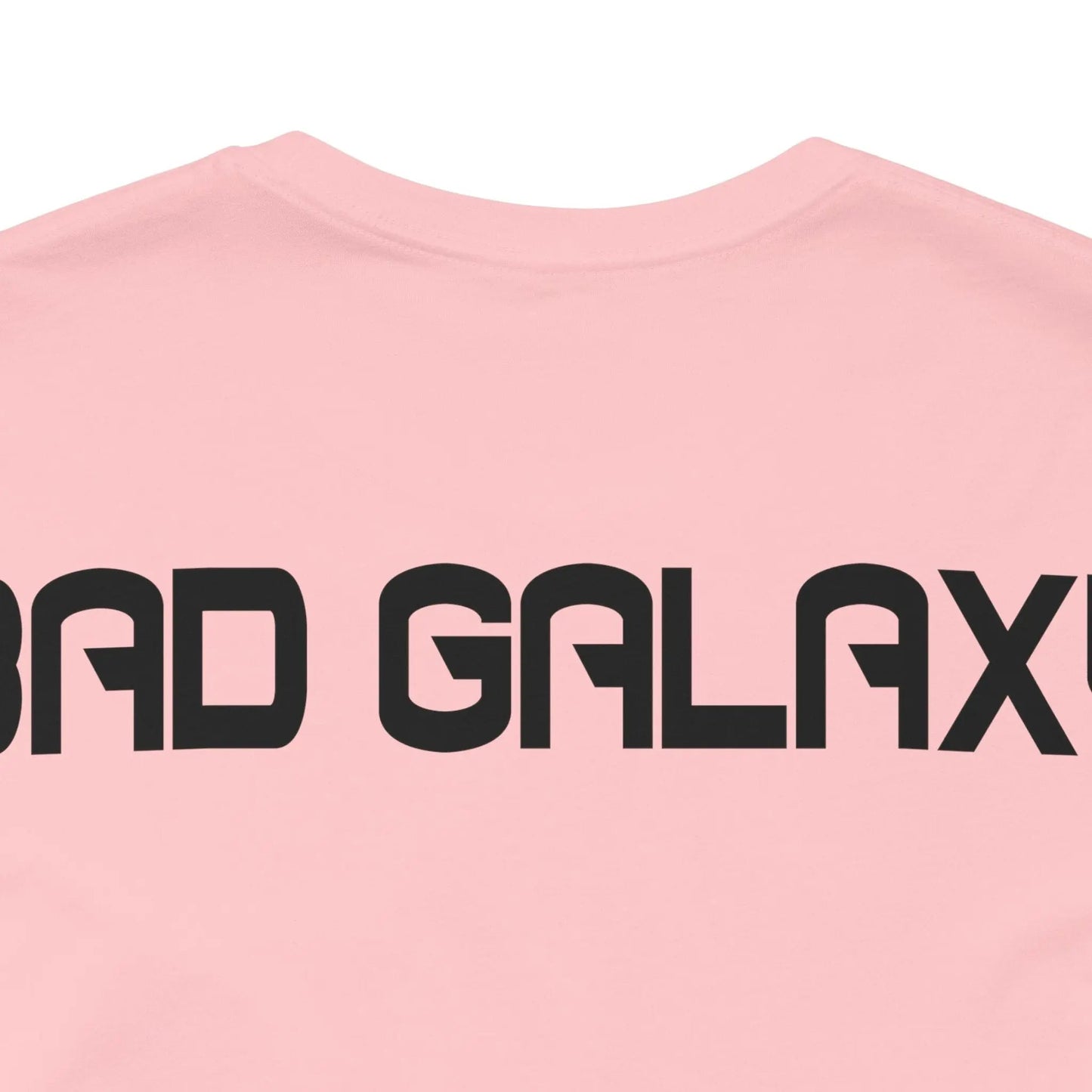 Bad Galaxy Alien Graphic Tee Shirt 100 Percent Cotton Lightweight Eco Friendly Wear