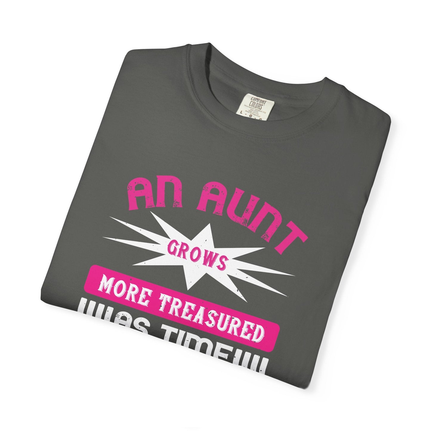 An Aunt T-shirt Mother Day Mama Tee Unisex Comfort Colors Garment-Dyed Cotton h62
