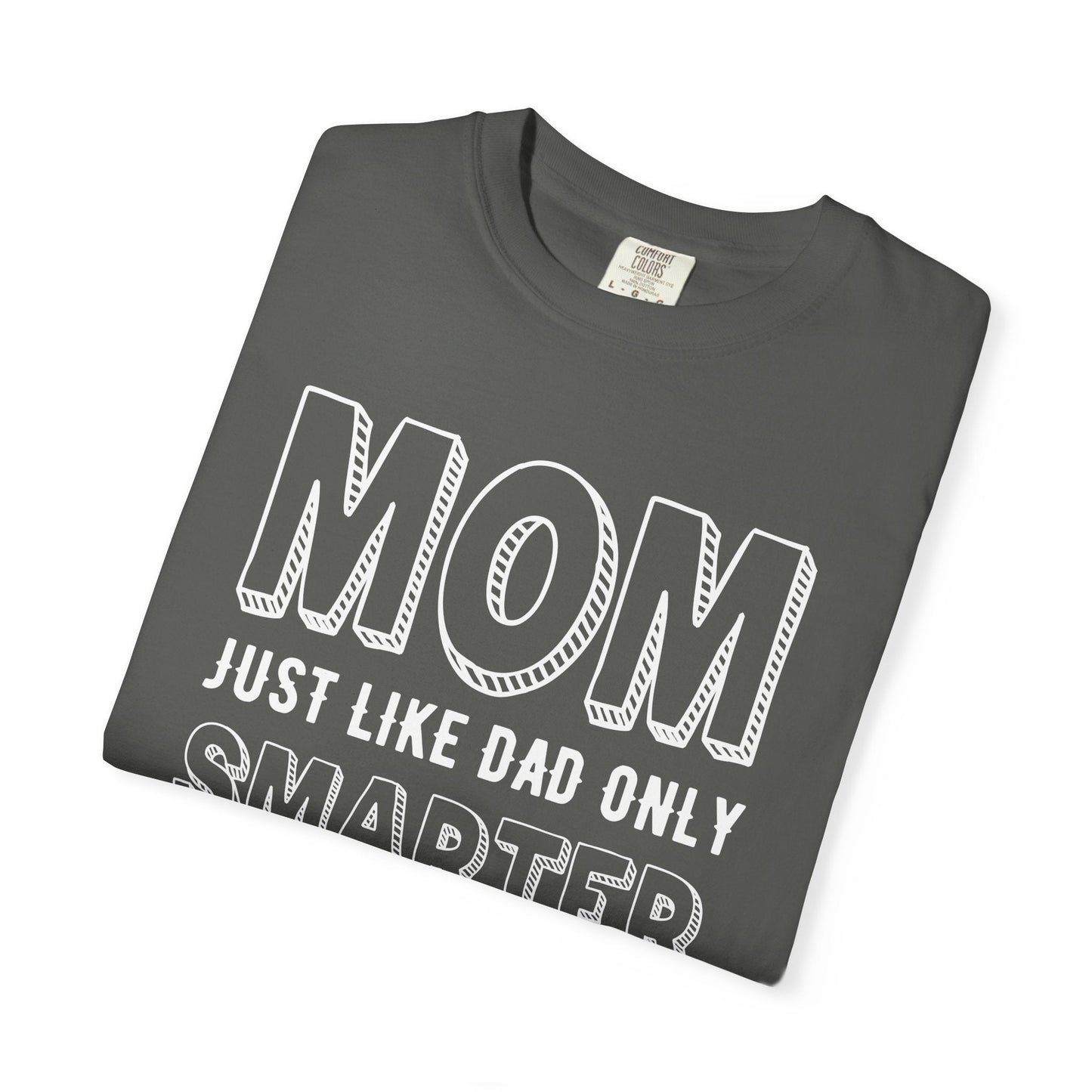 Mom T-shirt Mother's Day Mama Tee Unisex Comfort Colors Garment-Dyed Cotton h35