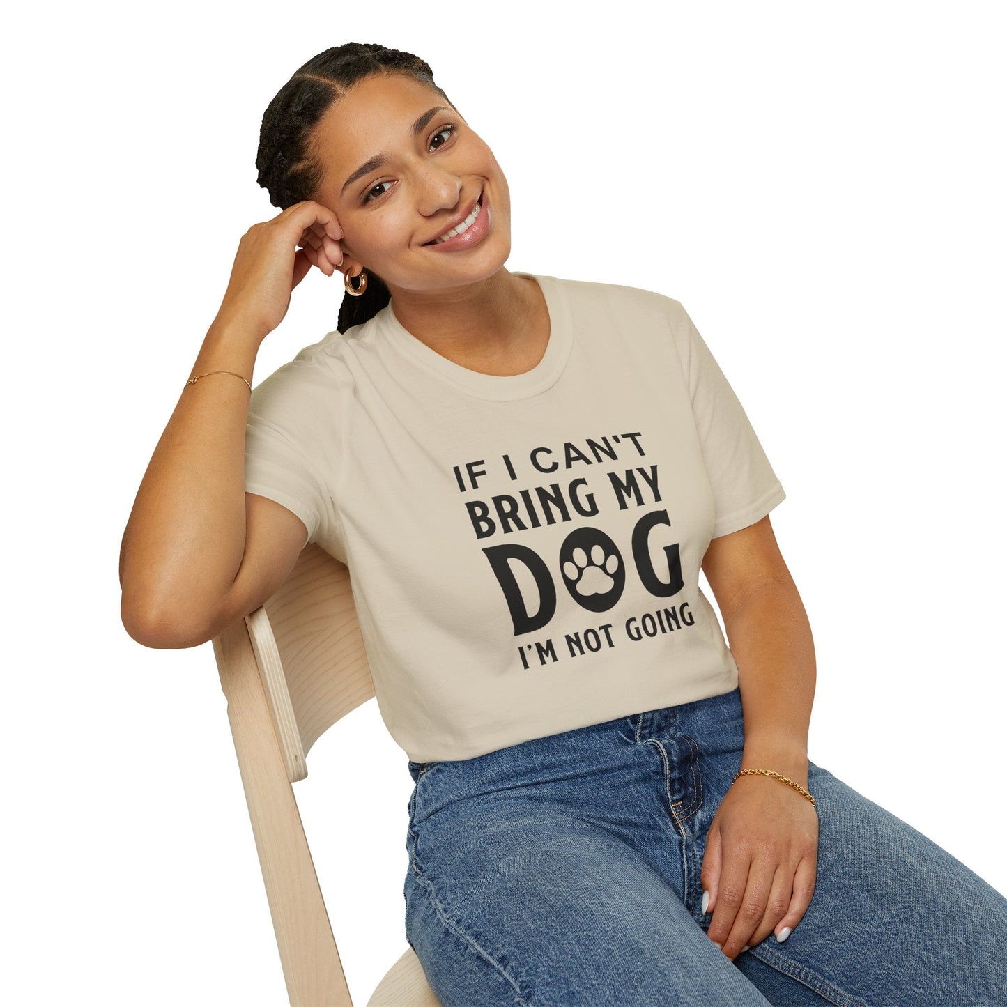 Dog Slogan T Shirts With Funny Quotes Unisex Softstyle Tee Gildan 64000 100 Percent Ring Spun Cotton