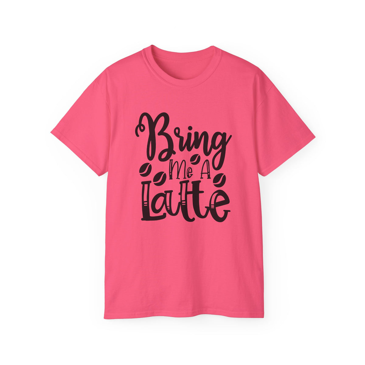 Bring Me a Latte T-Shirt | Coffee Script Typography Tee