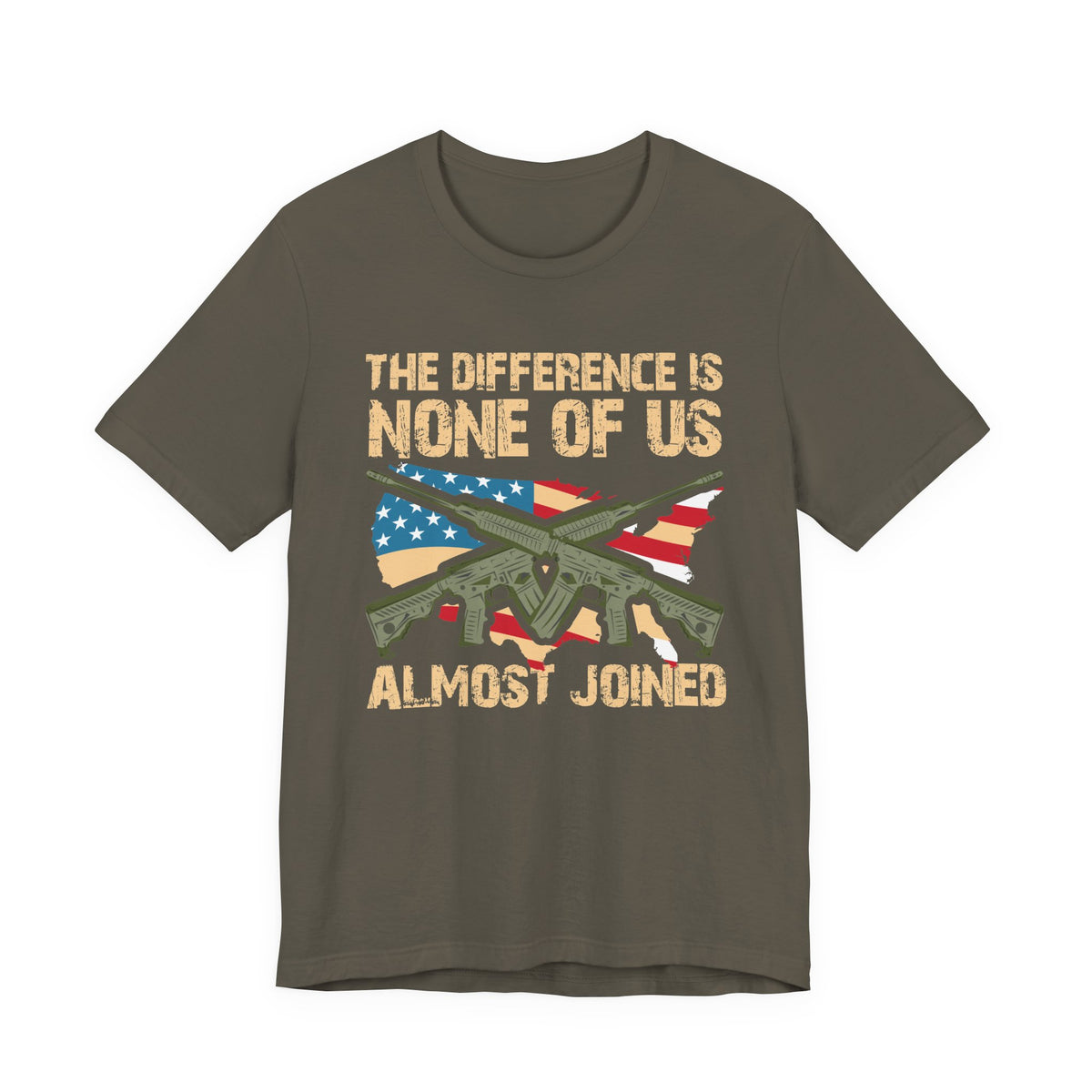 The Difference Is None Of Us Almost Joined Tee American Flag Crossed Rifles Unisex Cotton v18